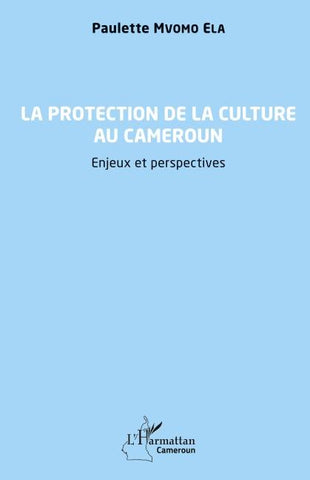 La protection de la culture au Cameroun