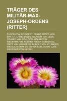 Träger des Militär-Max-Joseph-Ordens (Ritter)