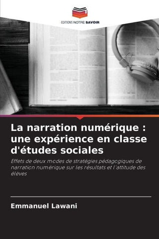 La narration numérique : une expérience en classe d'études sociales