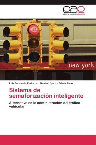 Sistema de semaforización inteligente
