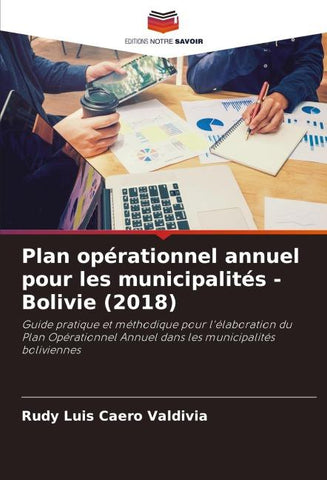 Plan opérationnel annuel pour les municipalités - Bolivie (2018)