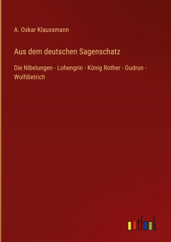 Aus dem deutschen Sagenschatz