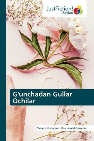 G'unchadan Gullar Ochilar