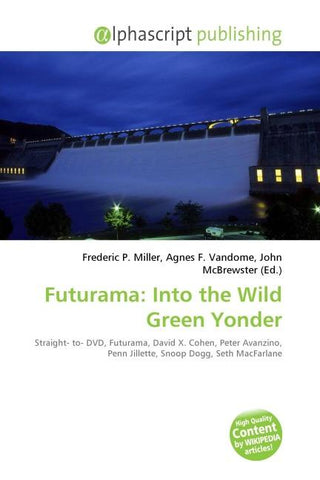 Futurama: Into the Wild Green Yonder