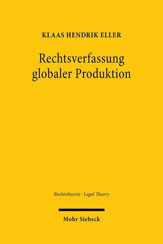 Rechtsverfassung globaler Produktion