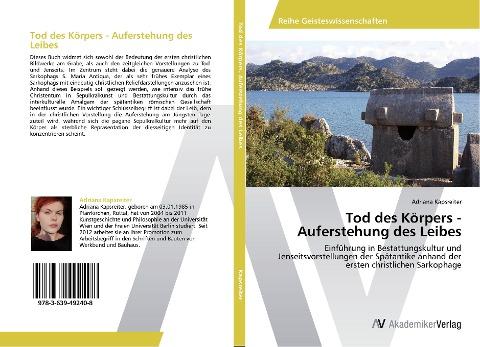 Tod des Körpers - Auferstehung des Leibes