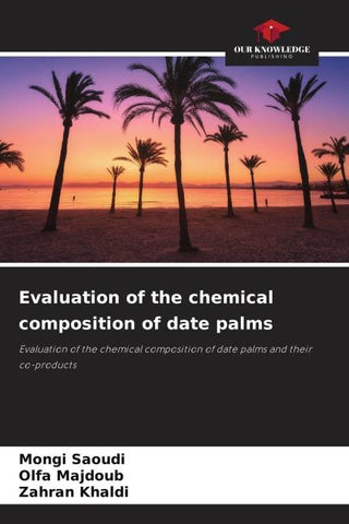 Evaluation of the chemical composition of date palms