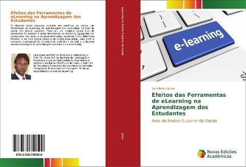 Efeitos das Ferramentas de eLearning na Aprendizagem dos Estudantes