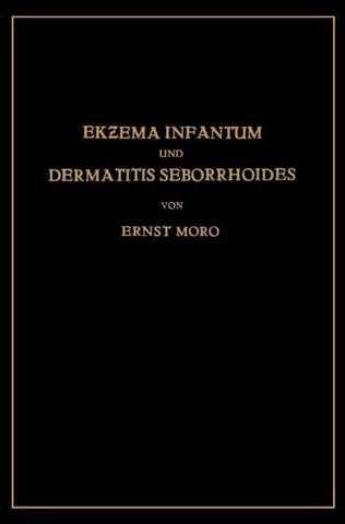 Ekzema Infantum und Dermatitis Seborrhoides