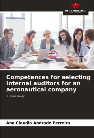 Competences for selecting internal auditors for an aeronautical company
