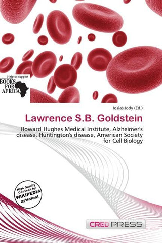Lawrence S.B. Goldstein