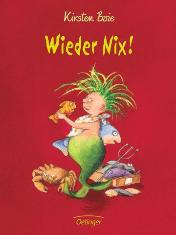 Verflixt - ein Nix! 2. Wieder Nix!