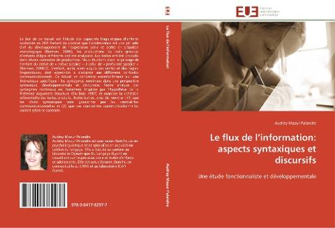Le flux de l'information: aspects syntaxiques et discursifs