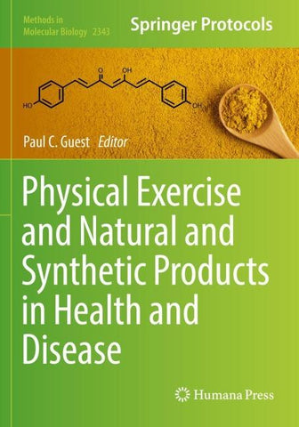 Physical Exercise and Natural and Synthetic Products in Health and Disease