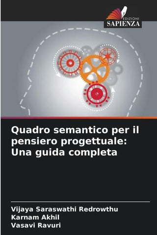 Quadro semantico per il pensiero progettuale: Una guida completa