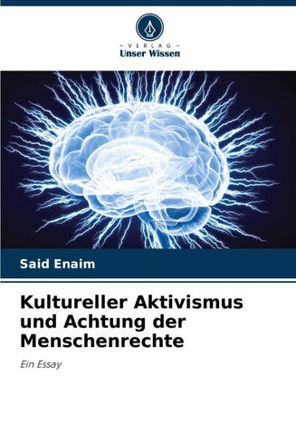 Kultureller Aktivismus und Achtung der Menschenrechte
