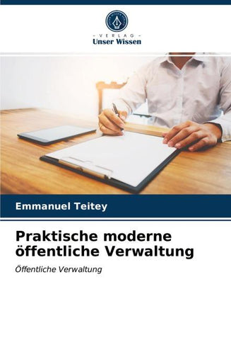 Praktische moderne öffentliche Verwaltung