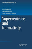Supervenience and Normativity