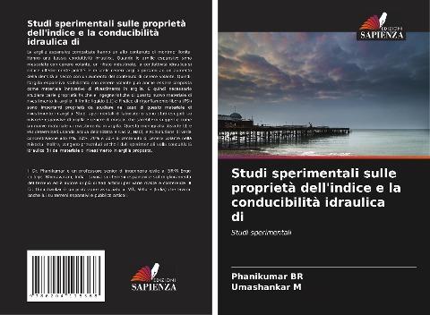 Studi sperimentali sulle proprietà dell'indice e la conducibilità idraulica di