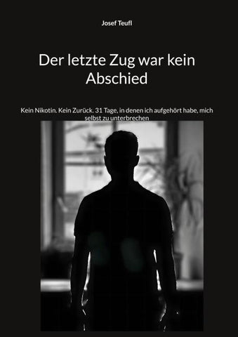 Der letzte Zug war kein Abschied