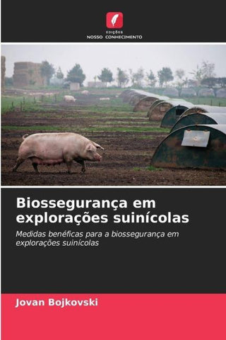 Biossegurança em explorações suinícolas