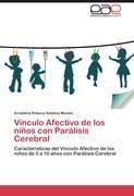 Vínculo Afectivo de los niños con Parálisis Cerebral