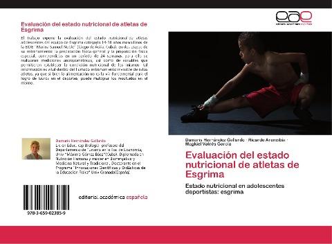 Evaluación del estado nutricional de atletas de Esgrima