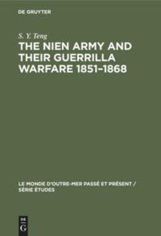 The Nien Army and their guerrilla warfare 1851–1868