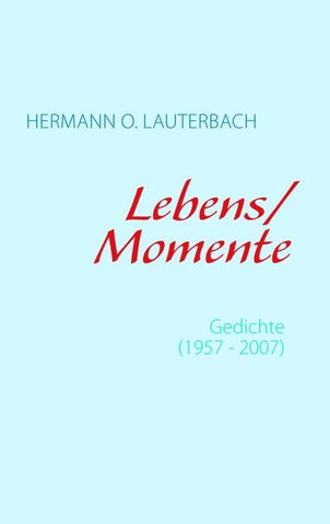 Lebens / Momente