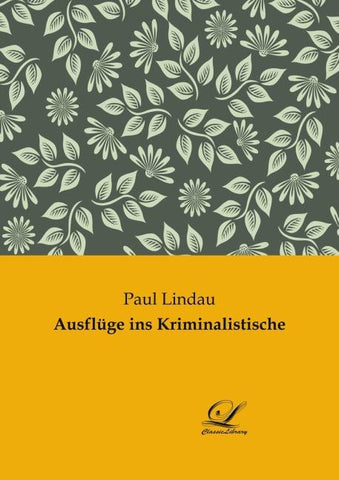 Ausflüge ins Kriminalistische