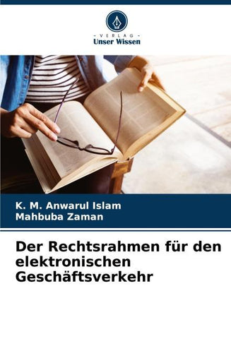 Der Rechtsrahmen für den elektronischen Geschäftsverkehr