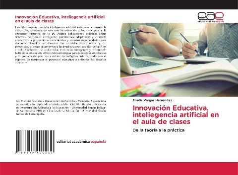 Innovación Educativa, inteliegencia artificial en el aula de clases