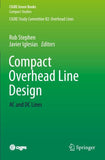 Compact Overhead Line Design
