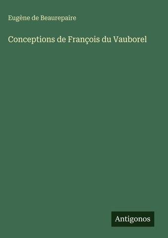 Conceptions de François du Vauborel