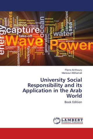 University Social Responsibility and its Application in the Arab World