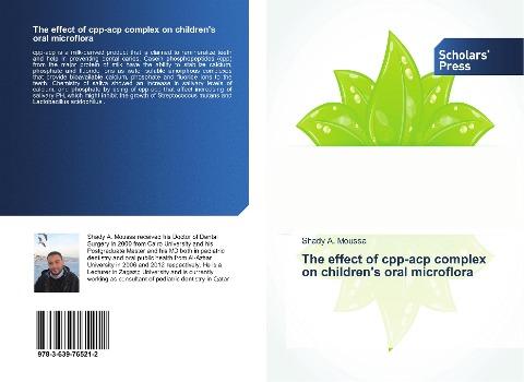 The effect of cpp-acp complex on children's oral microflora