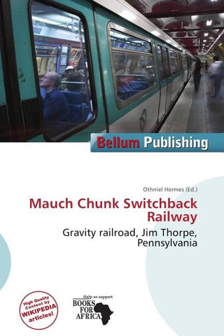 Mauch Chunk Switchback Railway