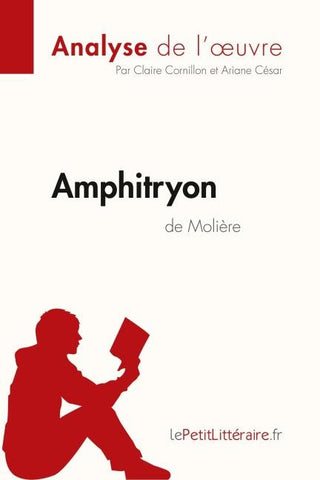 Amphitryon de Molière (Analyse de l'¿uvre)