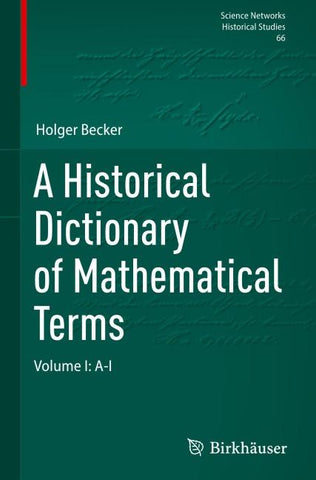 A Historical Dictionary of Mathematical Terms