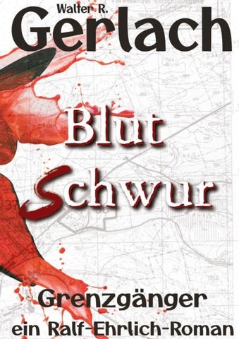 Grenzgänger: Blutschwur