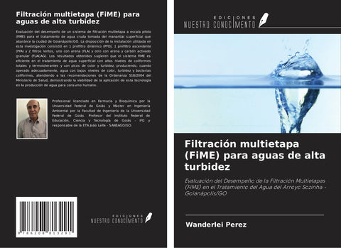 Filtración multietapa (FiME) para aguas de alta turbidez