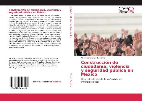 Construcción de ciudadanía, violencia y seguridad pública en México