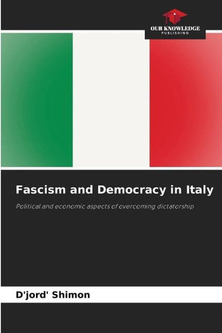 Fascism and Democracy in Italy