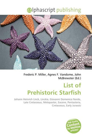 List of Prehistoric Starfish