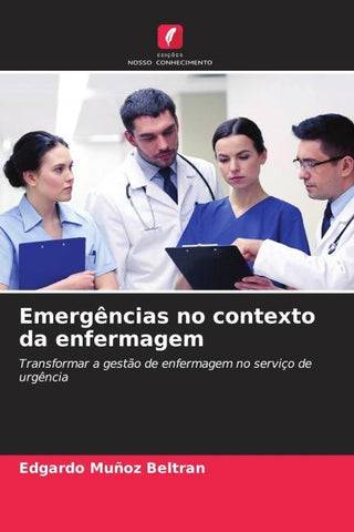 Emergências no contexto da enfermagem