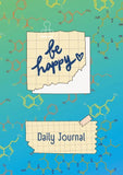 JOURNAL - Daily Happy Journal - Be Happy