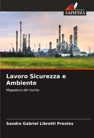 Lavoro Sicurezza e Ambiente