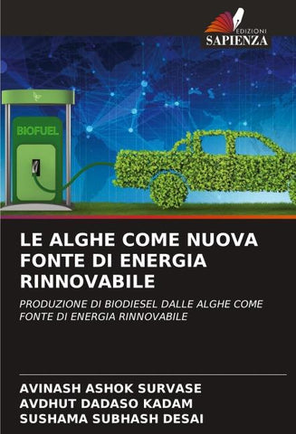 LE ALGHE COME NUOVA FONTE DI ENERGIA RINNOVABILE
