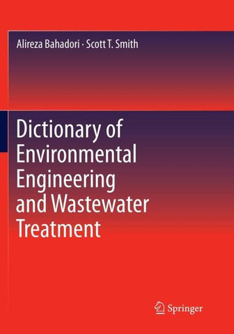 Dictionary of Environmental Engineering and Wastewater Treatment