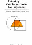 Thinking in User Experience for Engineers